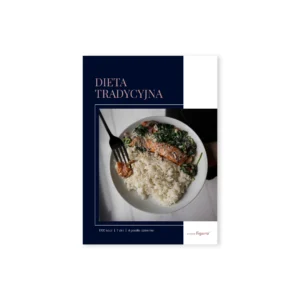 Dieta tradycyjna <br> <span>Kompleksowy plan żywieniowy na cały tydzień Przepisy na 7 dni</span>